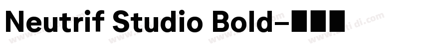 Neutrif Studio Bold字体转换